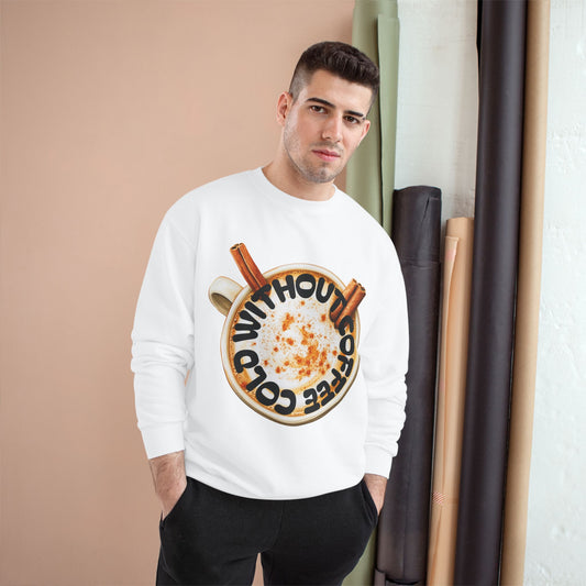 Coffee Graphic Fall 2025 Champion Sweatshirt