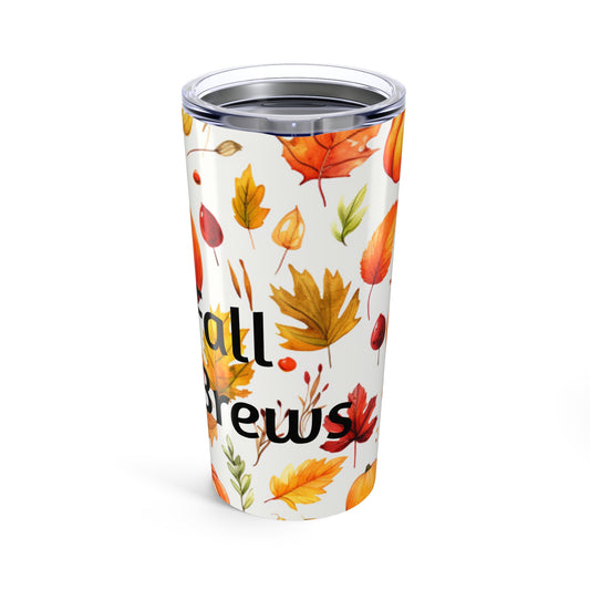 Fall Brews Leaf HD Tumbler 20oz
