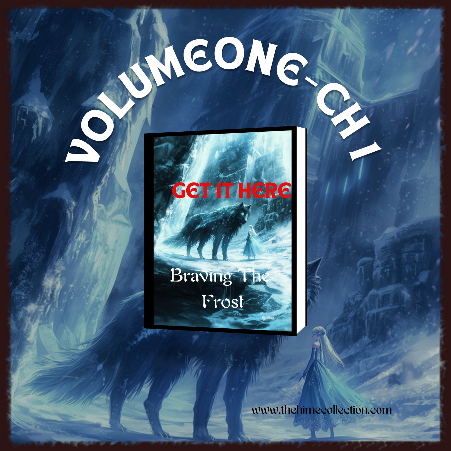 Braving the Frost- Volume 1 Chapter 2